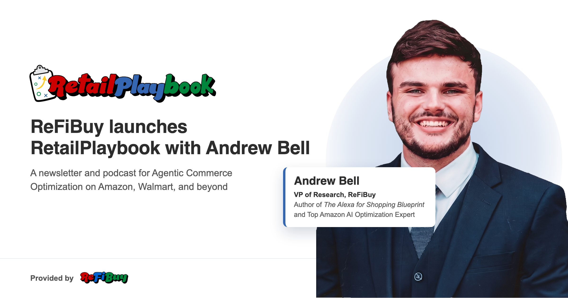Andrew Bell, the host of RetailPlaybook